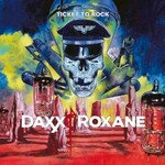 Daxx & Roxane, Ticket to Rock