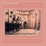 The Fearless Flyers, The Fearless Flyers II mp3