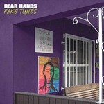 Bear Hands, Fake Tunes mp3