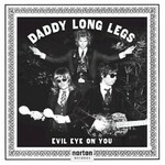 Daddy Long Legs, Evil Eye On You