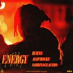 BURNS, A$AP Rocky & Sabrina Claudio, Energy mp3