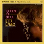 Etta James, Queen Of Soul