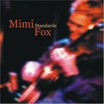 Mimi Fox, Standards