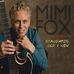 Mimi Fox, Standards, Old & New