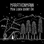 Marathonmann, Mein Leben gehort Dir mp3