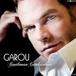 Garou, Gentleman Cambrioleur mp3