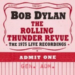 Bob Dylan, The Rolling Thunder Revue: The 1975 Live Recordings
