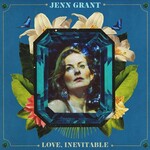 Jenn Grant, Love, Inevitable mp3