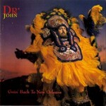 Dr. John, Goin' Back To New Orleans mp3