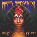 Rico Nasty & Kenny Beats, Anger Management