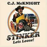 C.J. McKnight, Stinker Lets Loose!