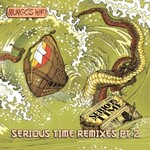 Mungo's Hi Fi, Serious Time Remixes Pt.2