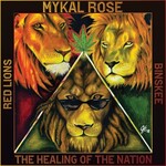 Mykal Rose, Red Lions & Binskee, Healing of the Nation