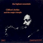 Clifford Jordan, The Highest Mountain