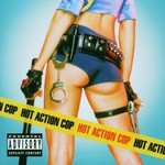 Hot Action Cop, Hot Action Cop mp3