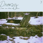 Drowsy, Snow on Moss on Stone mp3