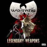Wu-Tang, Legendary Weapons mp3