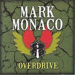 Mark Monaco, Overdrive mp3