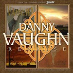 Danny Vaughn, Reprise