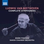 Adam Fischer, Danish Chamber Orchestra, Beethoven: Complete Symphonies