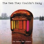 The Men They Couldn't Hang, The Cherry Red Jukebox