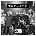 Ezra Collective, You Can't Steal My Joy
