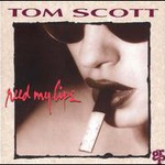 Tom Scott, Reed My Lips
