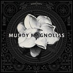 Muddy Magnolias, Broken People