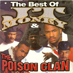 JT Money & The Poison Clan, The Best Of mp3
