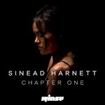 Sinead Harnett, Chapter One