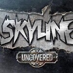 Skyline, Uncovered mp3