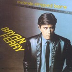 Bryan Ferry, The Bride Stripped Bare mp3