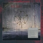 Rush, 2112 (40th Anniversary)