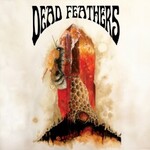 Dead Feathers, All Is Lost