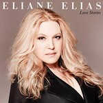 Eliane Elias, Love Stories