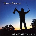 Alasdair Fraser, Dawn Dance