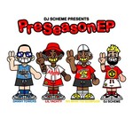 DJ Scheme, Preseason EP