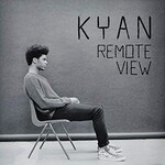 Kyan, Remote View
