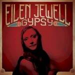 Eilen Jewell, Gypsy