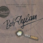 Wolfgang Ambros, Wie im Schlaf - Lieder von Bob Dylan mp3