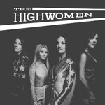 The Highwomen, The Highwomen mp3