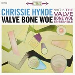 Chrissie Hynde & The Valve Bone Woe Ensemble, Valve Bone Woe mp3