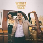 Dylan Schneider, Whole Town Talk mp3