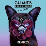 Galantis & Hook N Sling, Love on Me (Remixes)