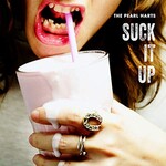 The Pearl Harts, Suck It Up mp3