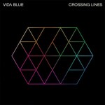 Vida Blue, Crossing Lines mp3