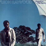 Leon Haywood, Keep It In The Family