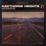 Hawthorne Heights, Bad Frequencies