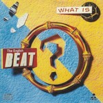 The Beat, What is Beat? mp3