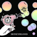 Honeyblood, Bubble Gun